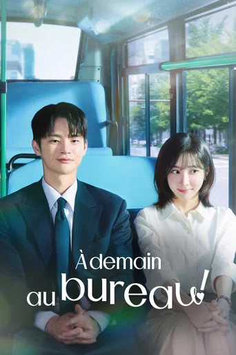 Regarder À demain au bureau ! en streaming complet