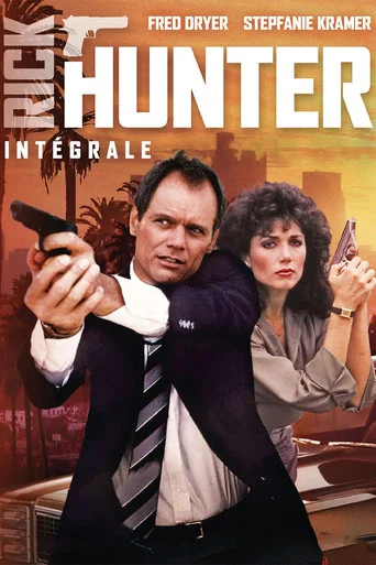 Regarder Rick Hunter, inspecteur choc en streaming complet
